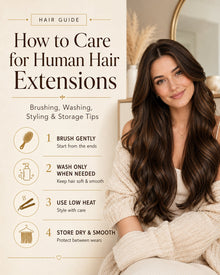 How to Care for Human Hair Extensions